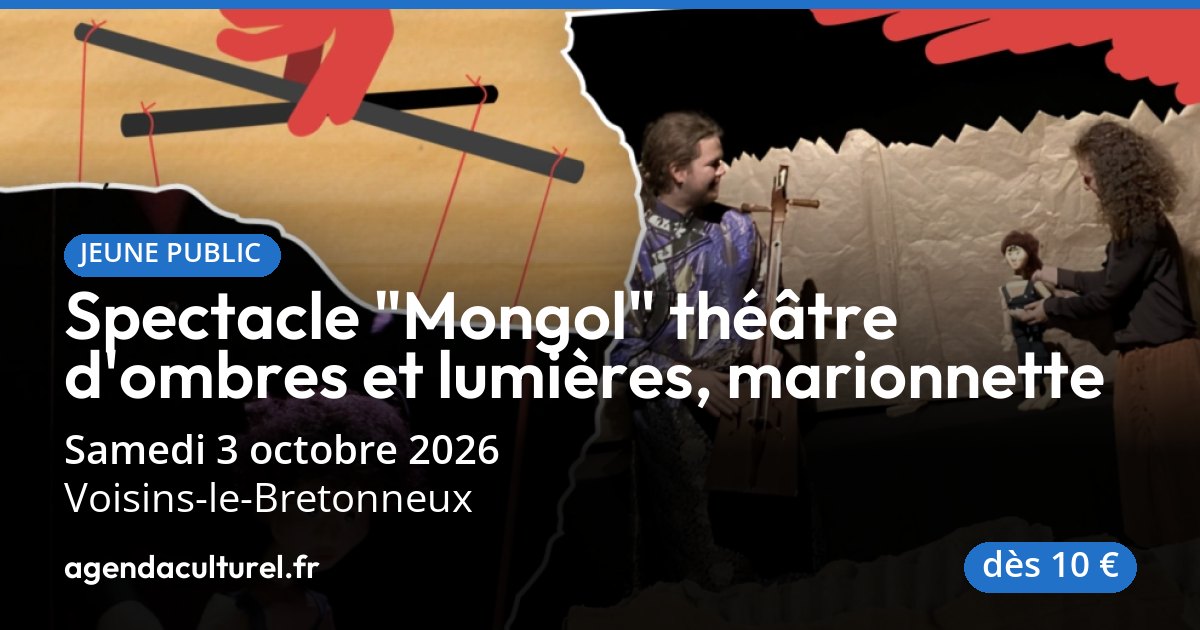 Spectacle Mongol à Voisins-le-Bretonneux le 3 octobre 2026