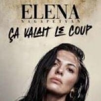Elena Nagapetyan dans Ça valait le coup
