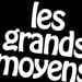 Les grands moyens