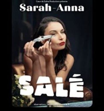 Sarah-Anna dans Salé