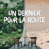 Un dernier pour la route