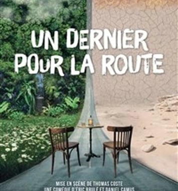 Un dernier pour la route