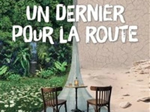 Un dernier pour la route