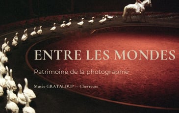 Entre les Mondes – Patrimoine de la photographie et immersion artistique