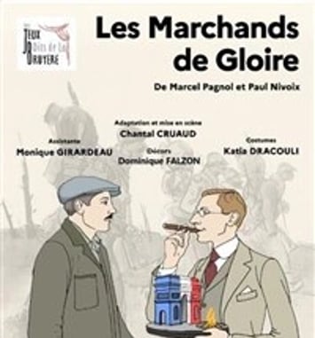 Les Marchands de Gloire