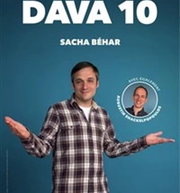 Sacha Béhar et Augustin Shackelpopoulos : Dava 10