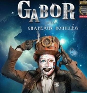 Gabor et les Chapeaux Rouillés