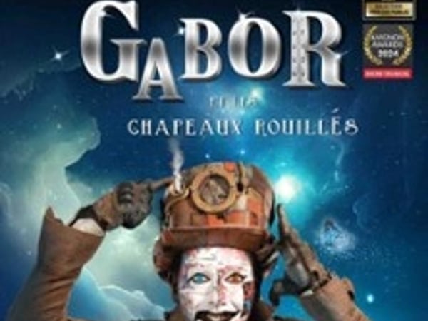 Gabor et les Chapeaux Rouillés