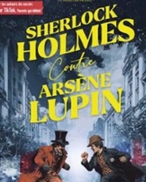 Sherlock Holmes contre Arsène Lupin
