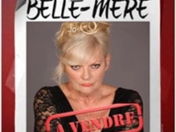 Muriel Montossey, Belle-Mère à Vendre