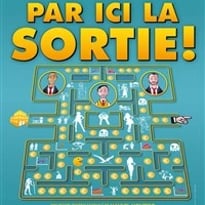 Par ici la sortie !