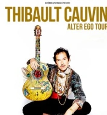 Thibault Cauvin, Alter Ego Tour