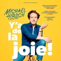 Michaël Hirsch, Y'a de la Joie !