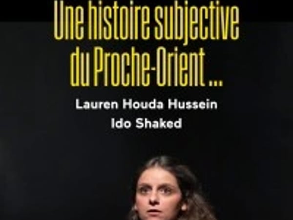 Une Histoire Subjective du Proche-Orient Mais Néanmoins Valide… Je Pense