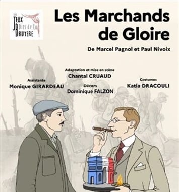 Les Marchands de Gloire