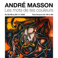 André Masson, Les mots de tes couleurs