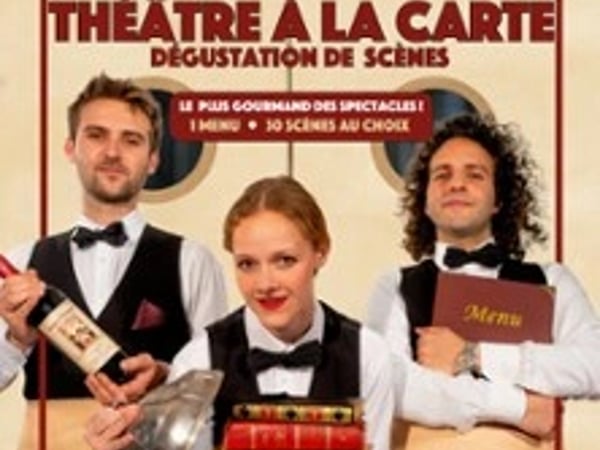 Théâtre à la Carte
