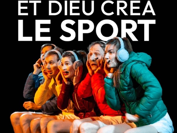 Et Dieu créa le sport