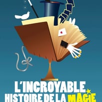 L’incroyable histoire de la Magie