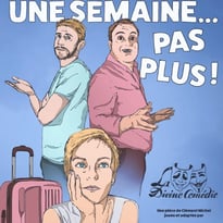 Une semaine… pas plus !