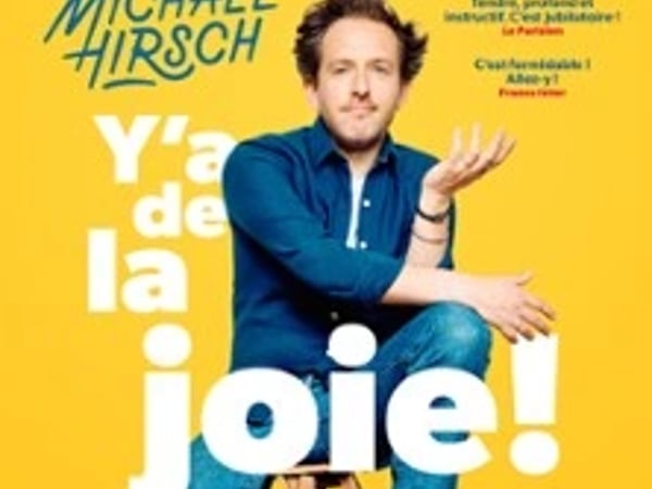 Michaël Hirsch, Y'a de la Joie ! (tournée)