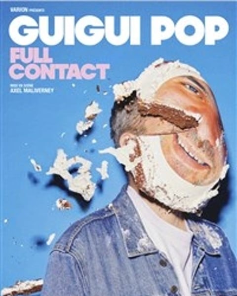 Guigui Pop dans Full contact