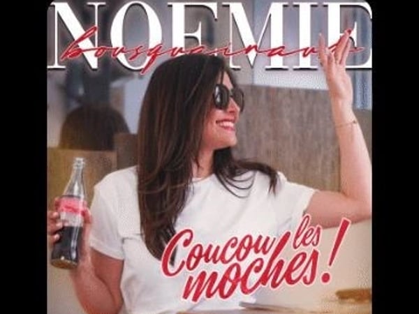 Noémie Bousquainaud dans Coucou les moches