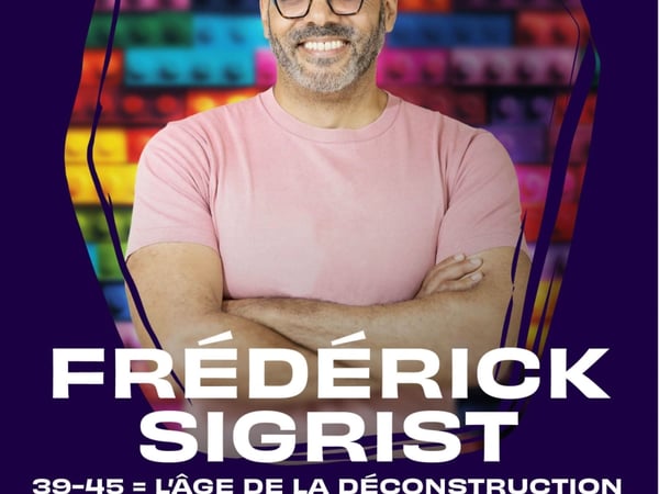 Frédérick Sigrist dans 39-45 : L'âge de la déconstruction