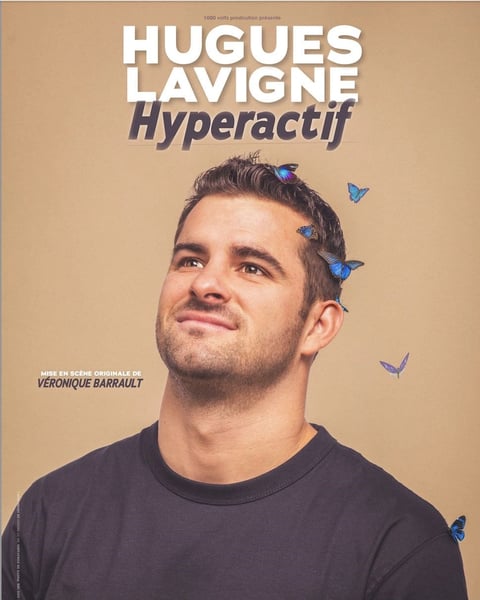 Hugues Lavigne dans Hyperactif