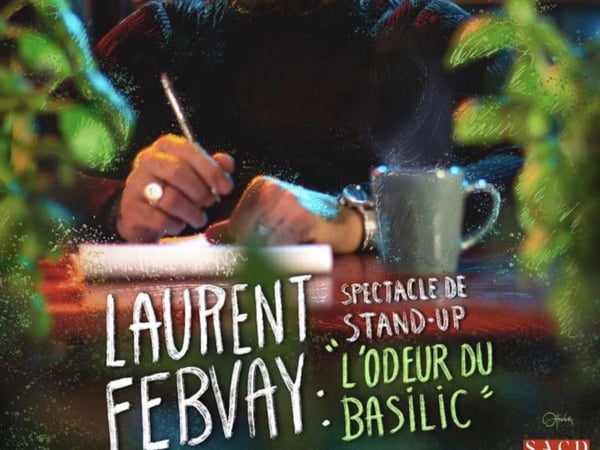 Laurent Febvay dans L'odeur du basilic