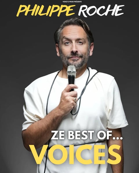 Philippe Roche dans Ze Best of... Voices
