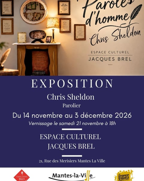 Exposition "Paroles d'homme" du parolier Chris Sheldon
