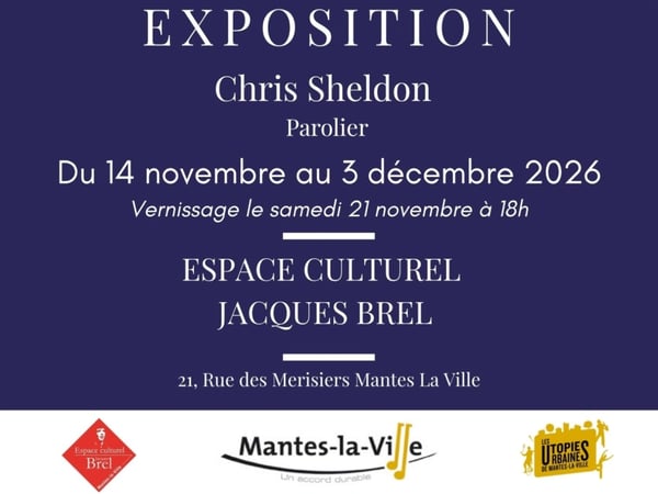 Exposition "Paroles d'homme" du parolier Chris Sheldon
