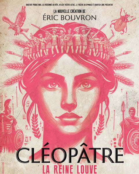 Cléopâtre, la reine louve